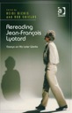 Rereading Jean François Lyotard