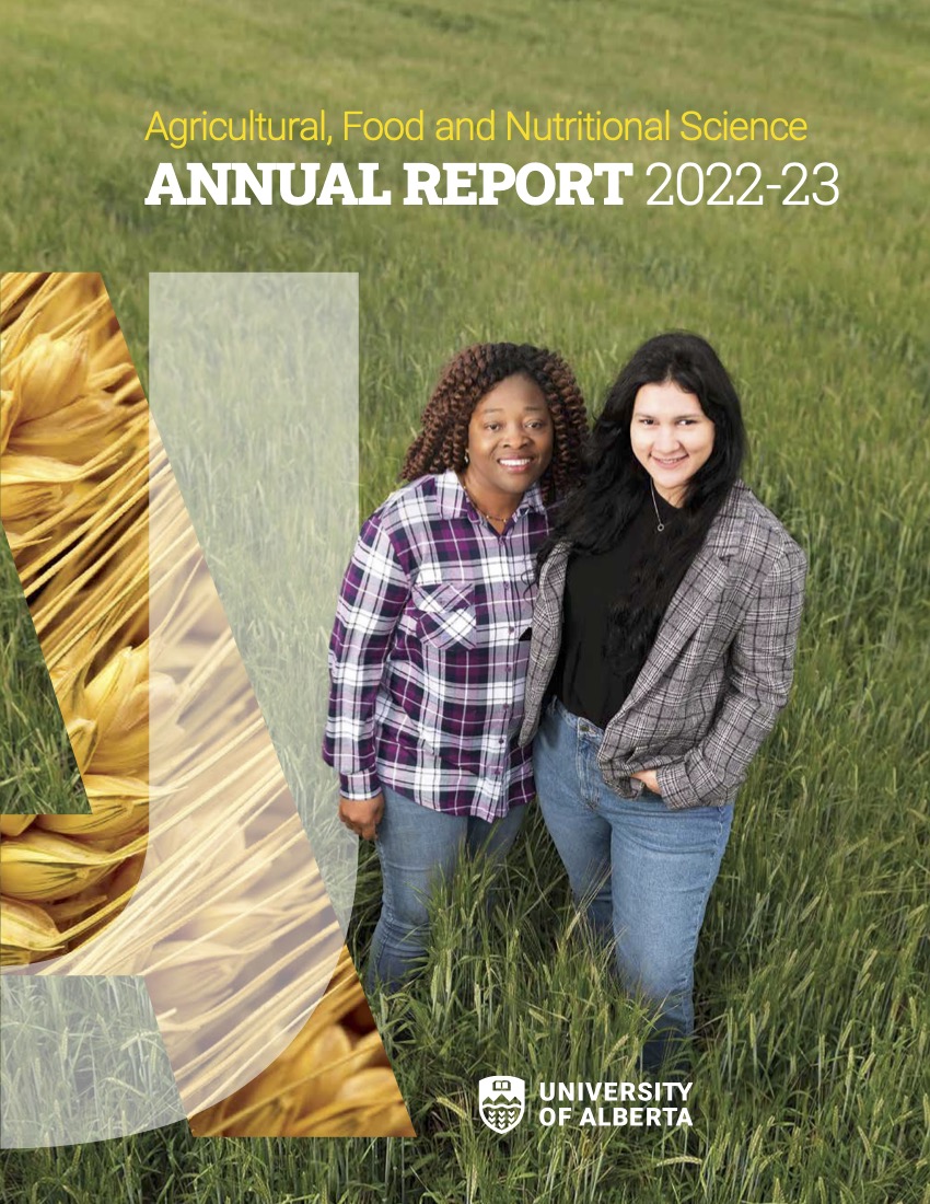 Report cover shows two female researchers in a barley field with the text AFNS Annual Report and U of A logo