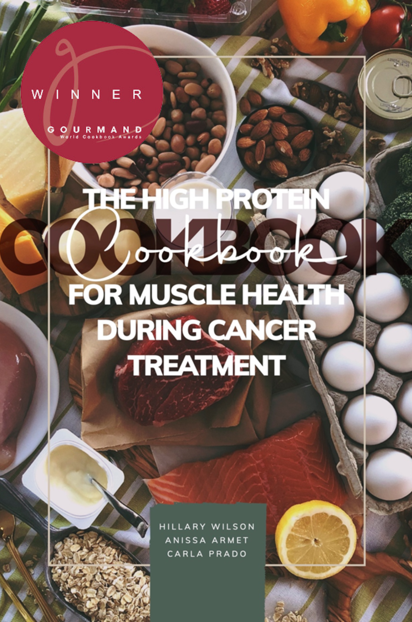 Image is the cover of the high protein cookbook with a sticker for winning the Gourmand world cookbook award