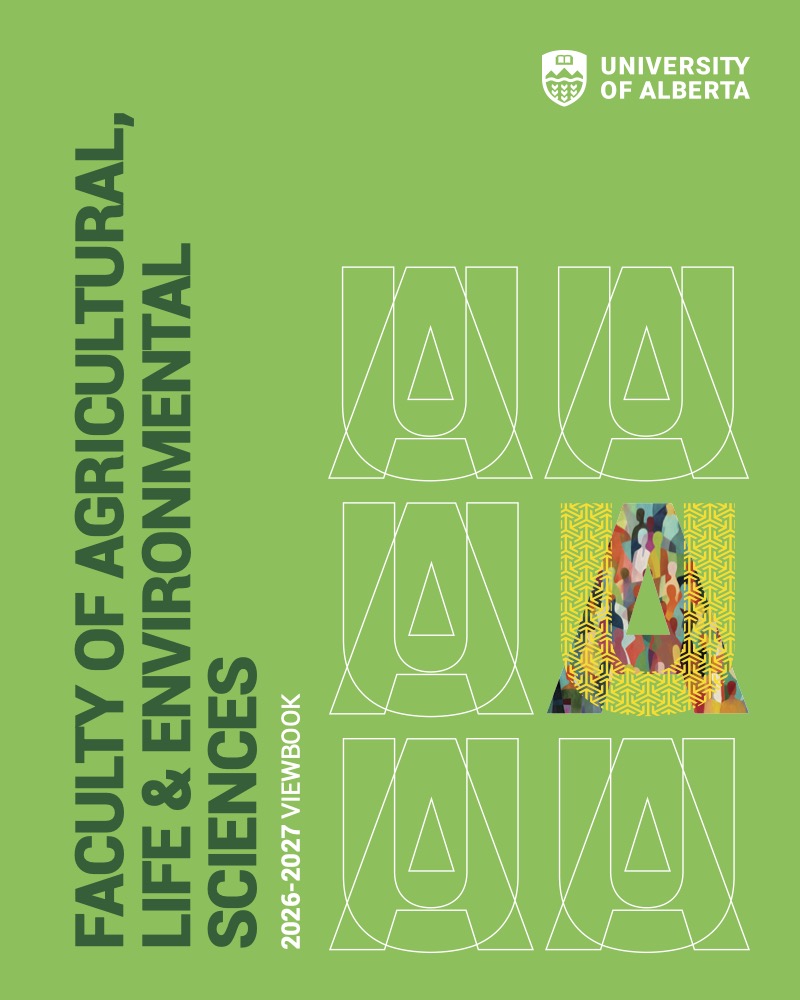 Text reads AGRICULTURAL, LIFE & ENVIRONMENTAL SCIENCES VIEWBOOK 2025 - 26. Design of a stylized body of people in U of A brand colors yellow and green