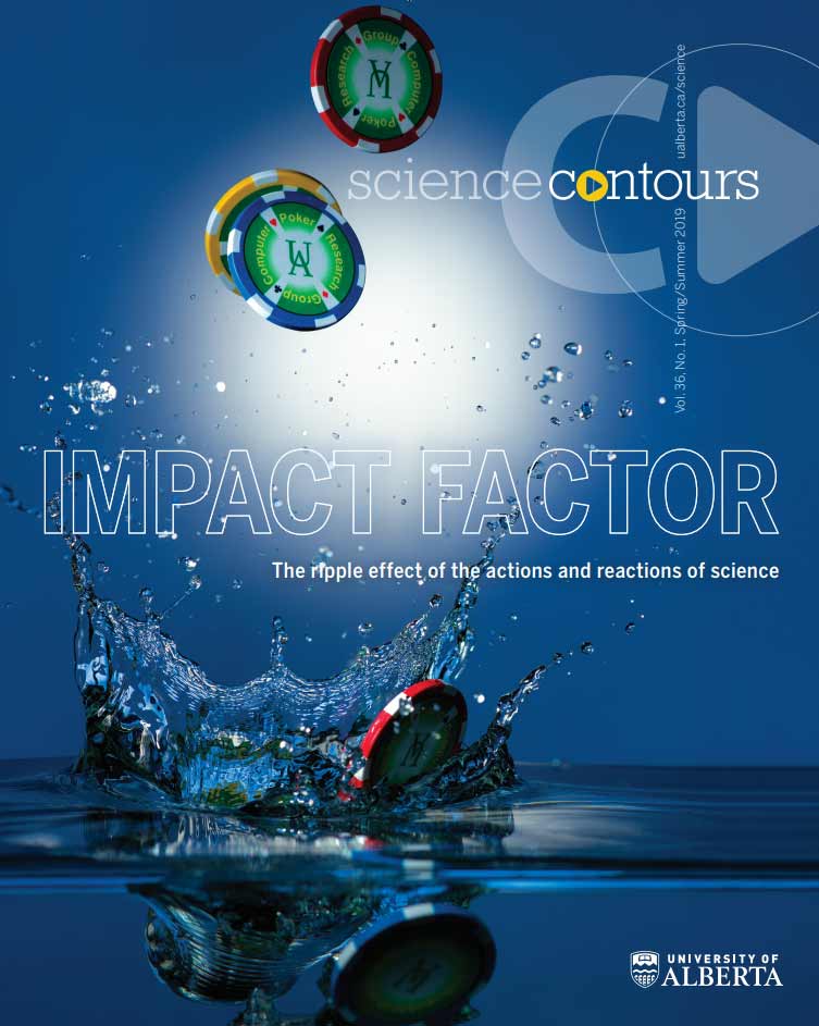 Spring 2019 Contours Magazine cover, poker chips splashing into water, cover text reads, "Impact factor: The ripple effect of the actions and reactions of science"