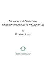 Cover of Principles and Perspective: Education and Politics in the Digital Age