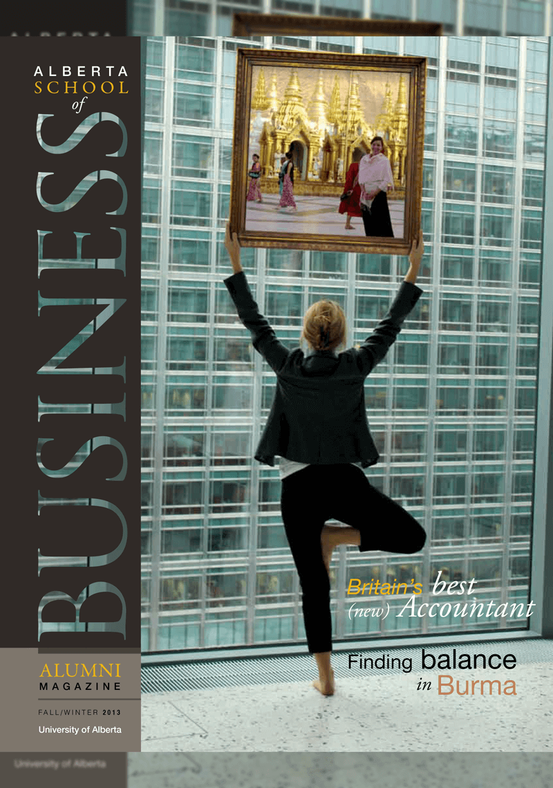 UAlberta Business Magazine Winter 2013