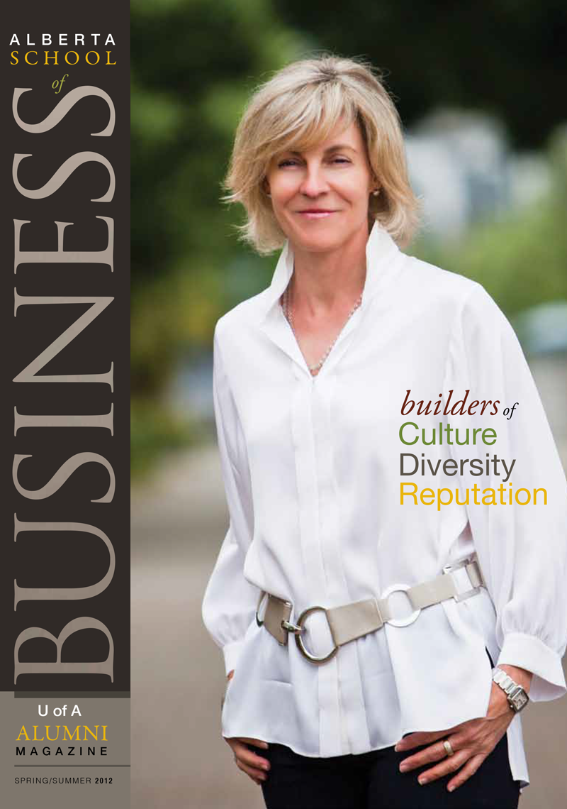 UAlberta Business Magazine Spring 2012