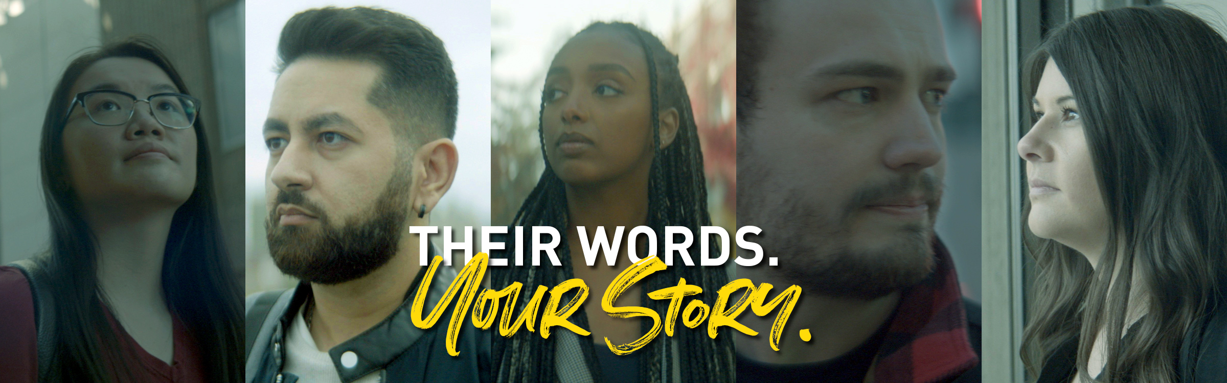 Their words Your story