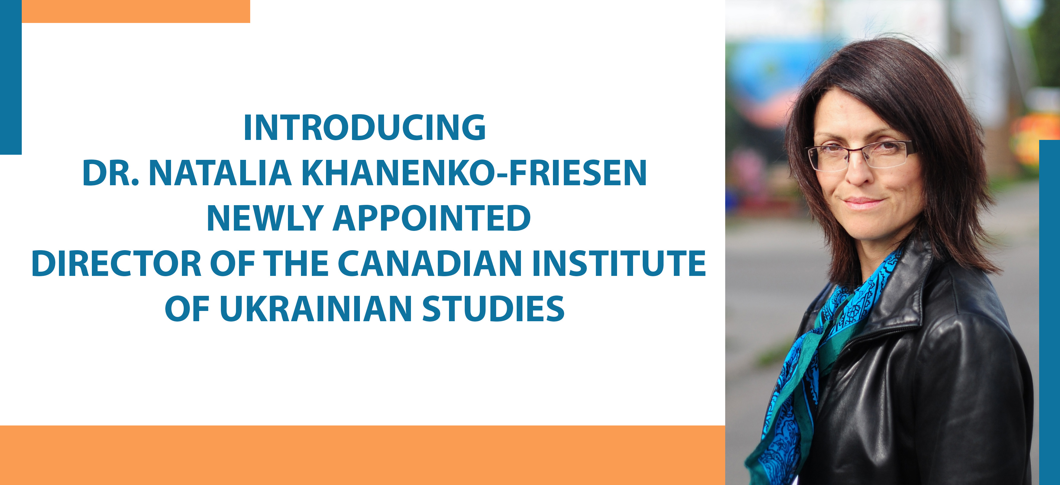 introducing-dr.-natalia-khanenko-friesen-newly-appointed-director-of-the-canadian-institute-of-ukrainian-studies.jpg
