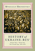 Volume 9-1 Mkhailo Hrushevsky's History of Ukraine-Rus