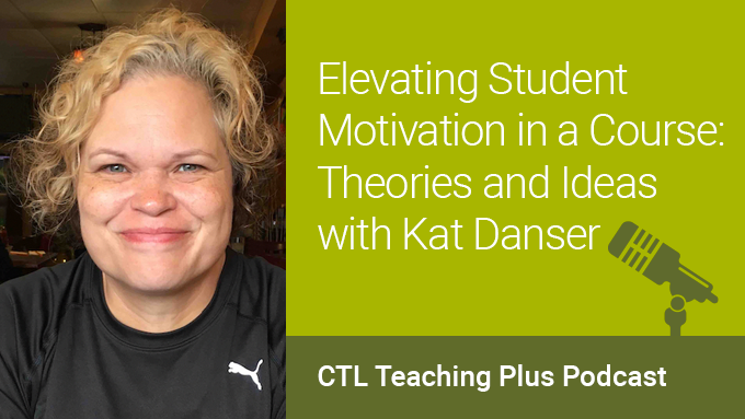 elevating-student-motivation-in-a-course---kat-danser.png