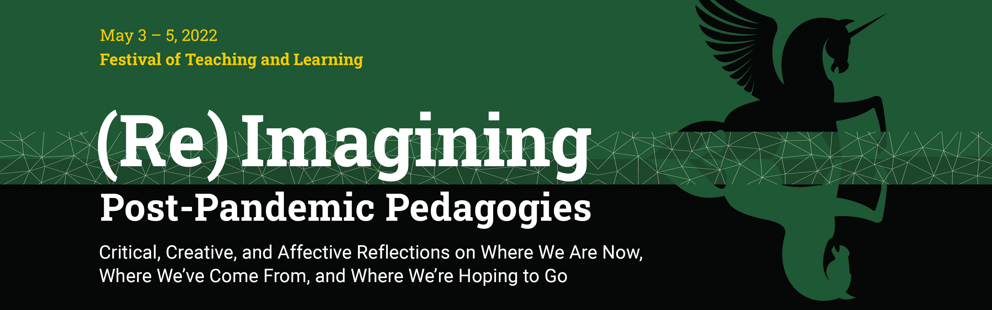 The words “(Re)Imagining Post-Pandemic Pedagogies” on a black and emerald green background with a black winged-unicorn shape in the top right corner and an upside-down green horse outline reflected under it in the bottom right corner.