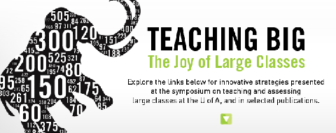 Teaching Big: The Joy of Large Classes