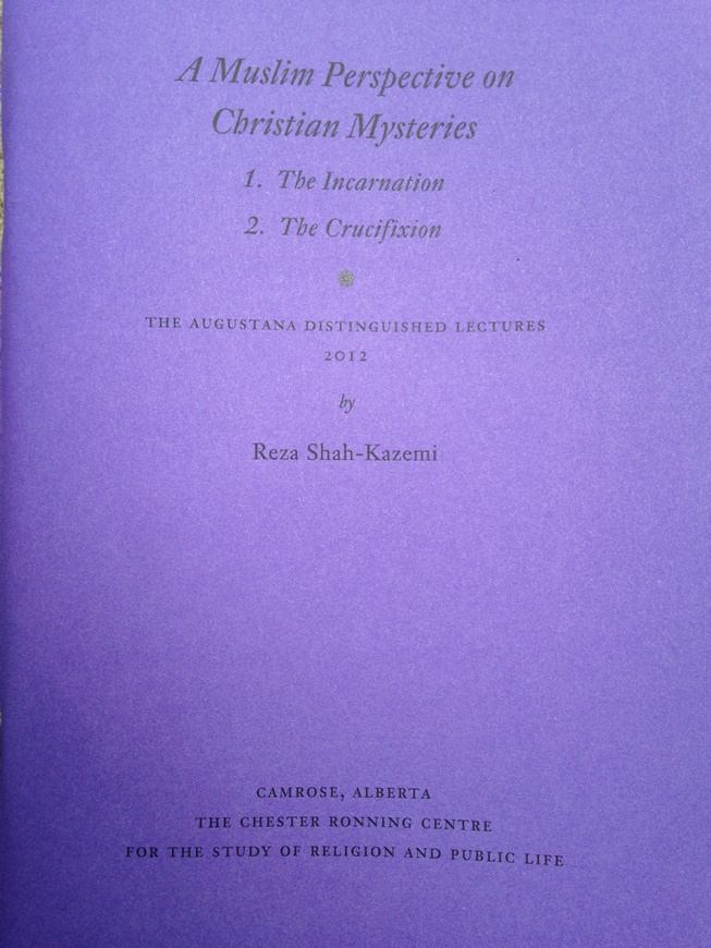 Cover of Muslim Perspectives on Christian Mysteries: 1. The Incarnation 2. The Crucifixion
