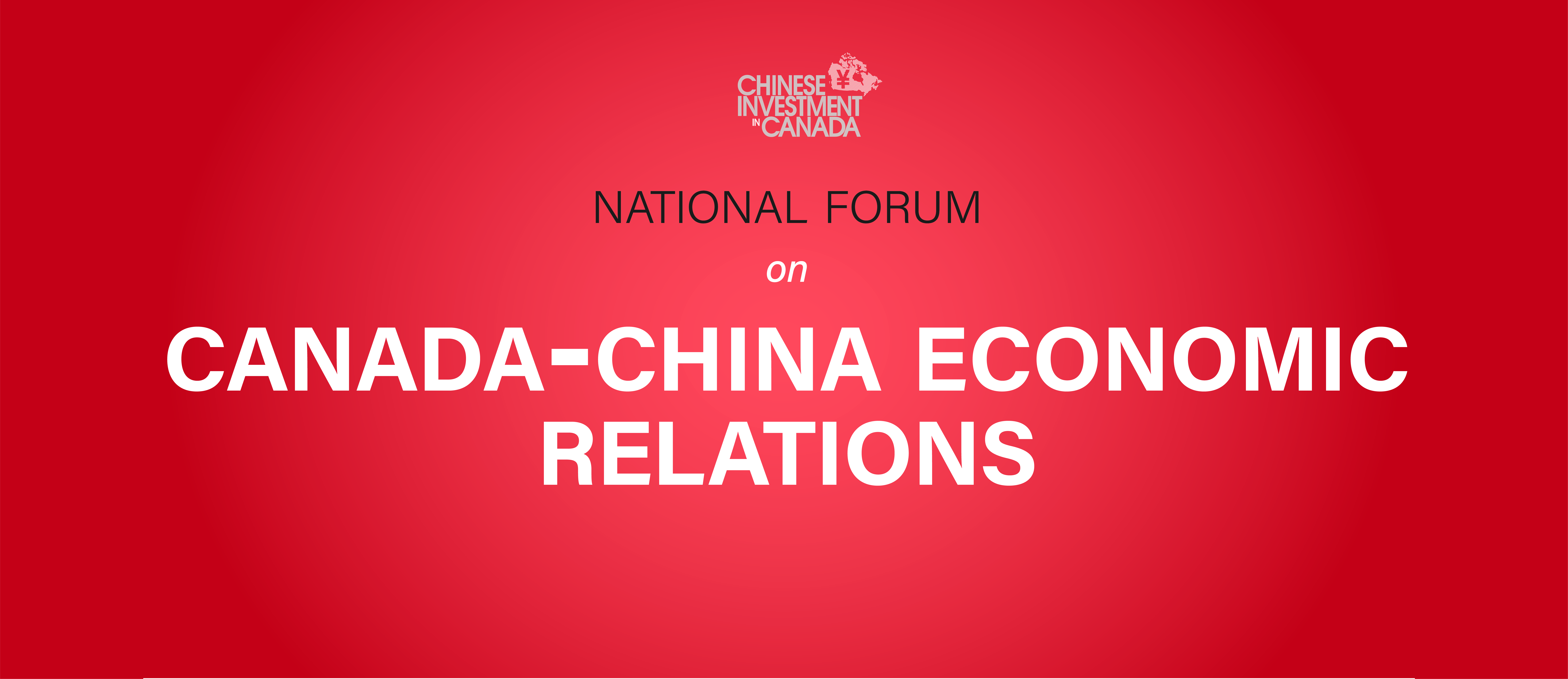 Canada China Relations Forum