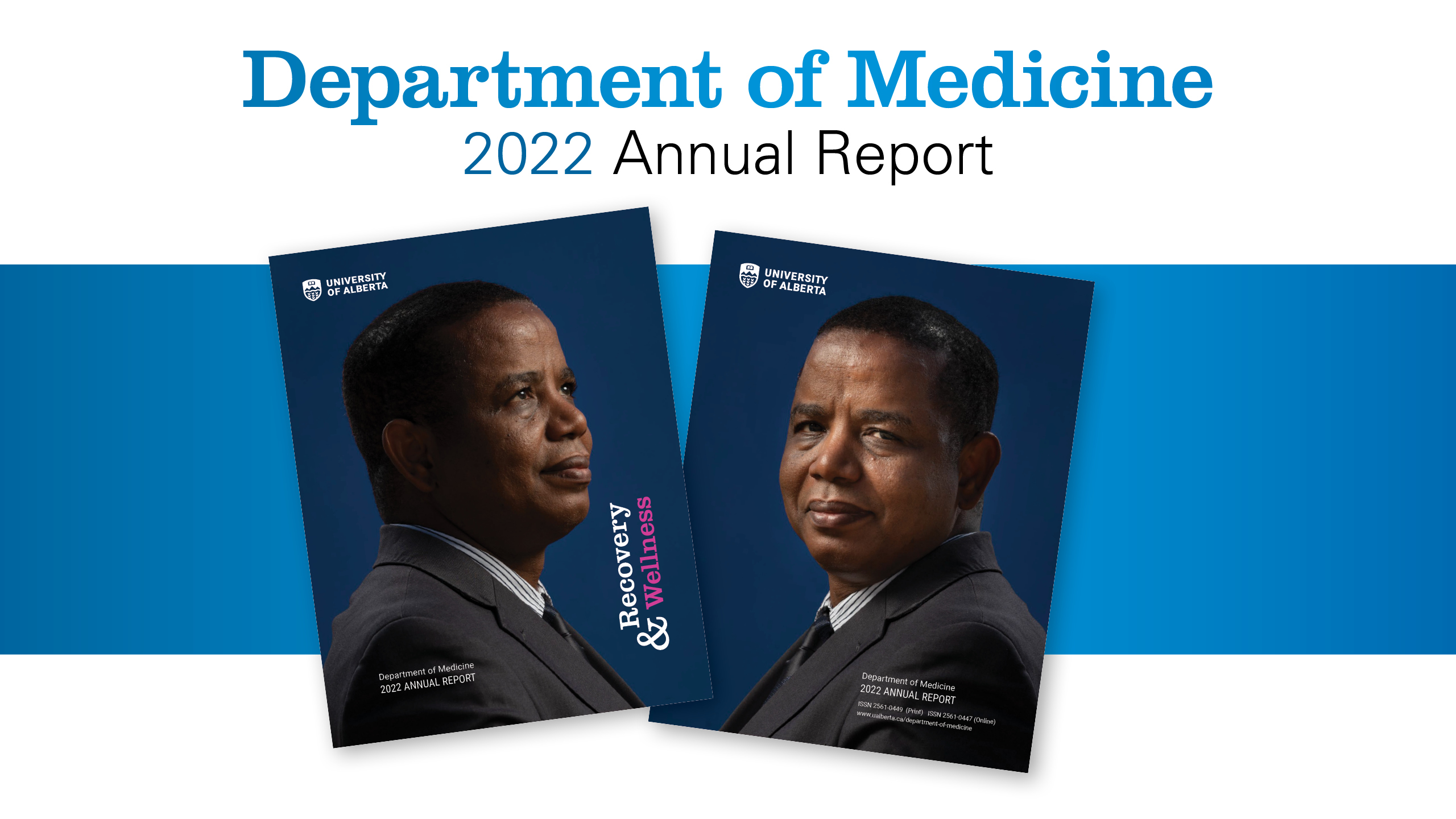 Cover of the Department of Medicine's 2022 Annual Report featuring Dr. Aminu Bello 