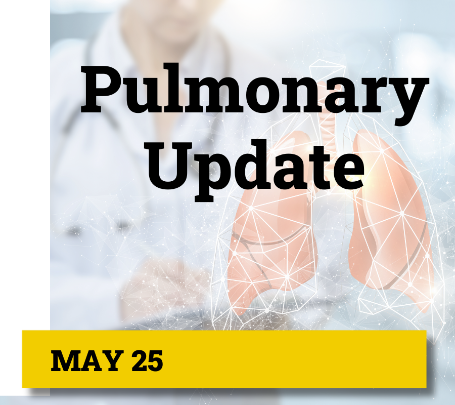 Pulmonary Update