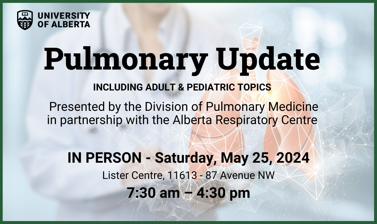 Pulmonary Update with Alberta Respiratory Centre