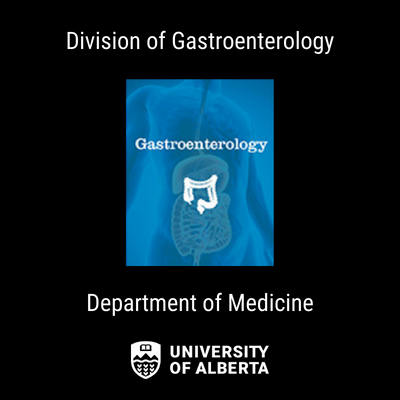 Division of Gastroenterology, Department of Medicine, University of Alberta
