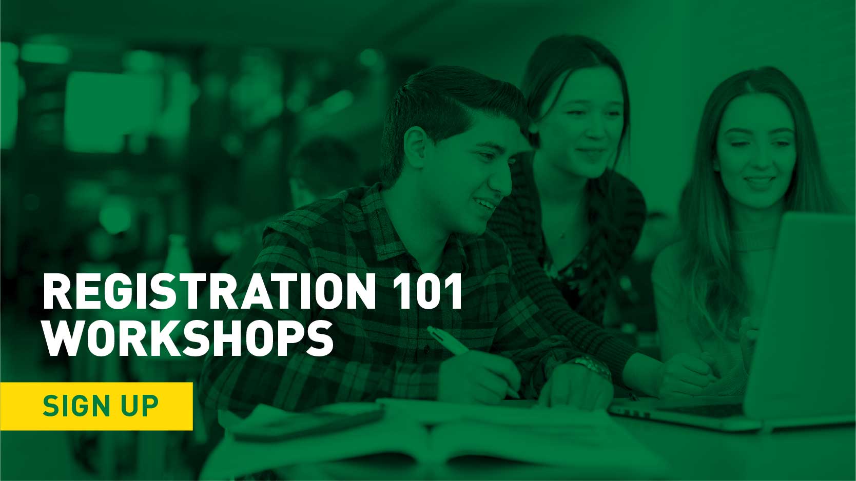 Registration 101 Workshops | Sign Up