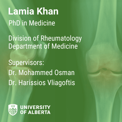 Supervisors: Dr. Mohammed Osman, Dr. Jan Willem Cohen Tervaert and Dr. Robert Gniadecki