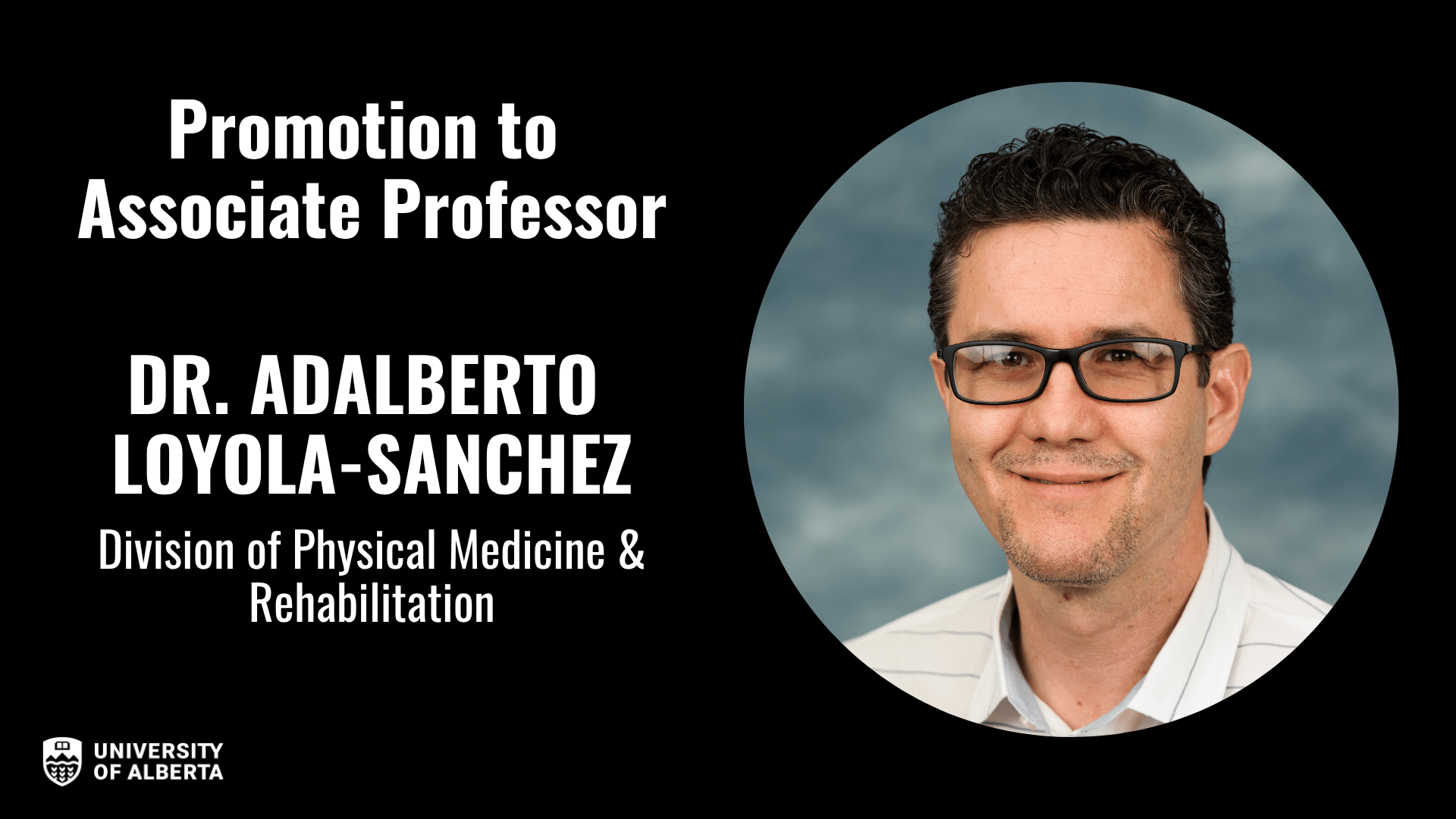 Dr. Adalberto Loyola-Sanchez