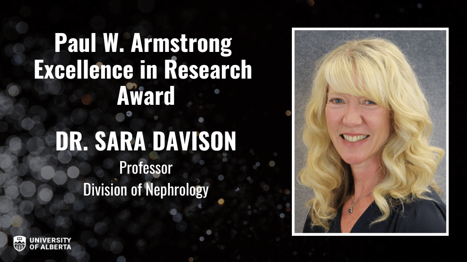 Paul W. Armstrong Excellence in Research Awardee Dr. Sara Davison