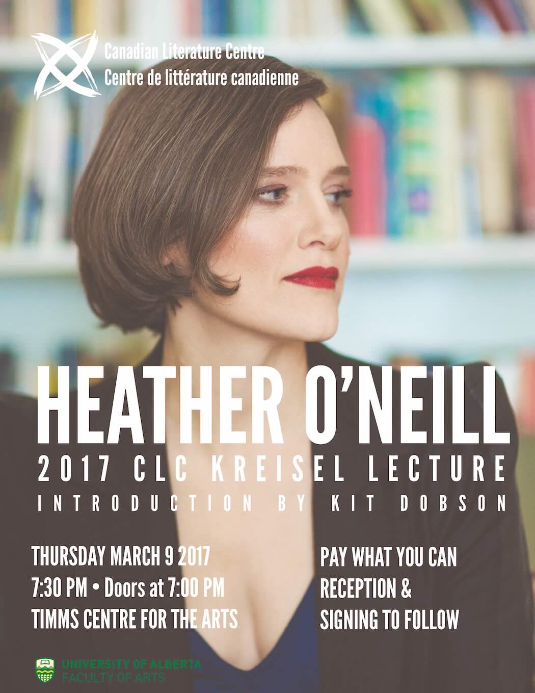 Poster for 2017 Kreisel Lecture with Heather O'Neill