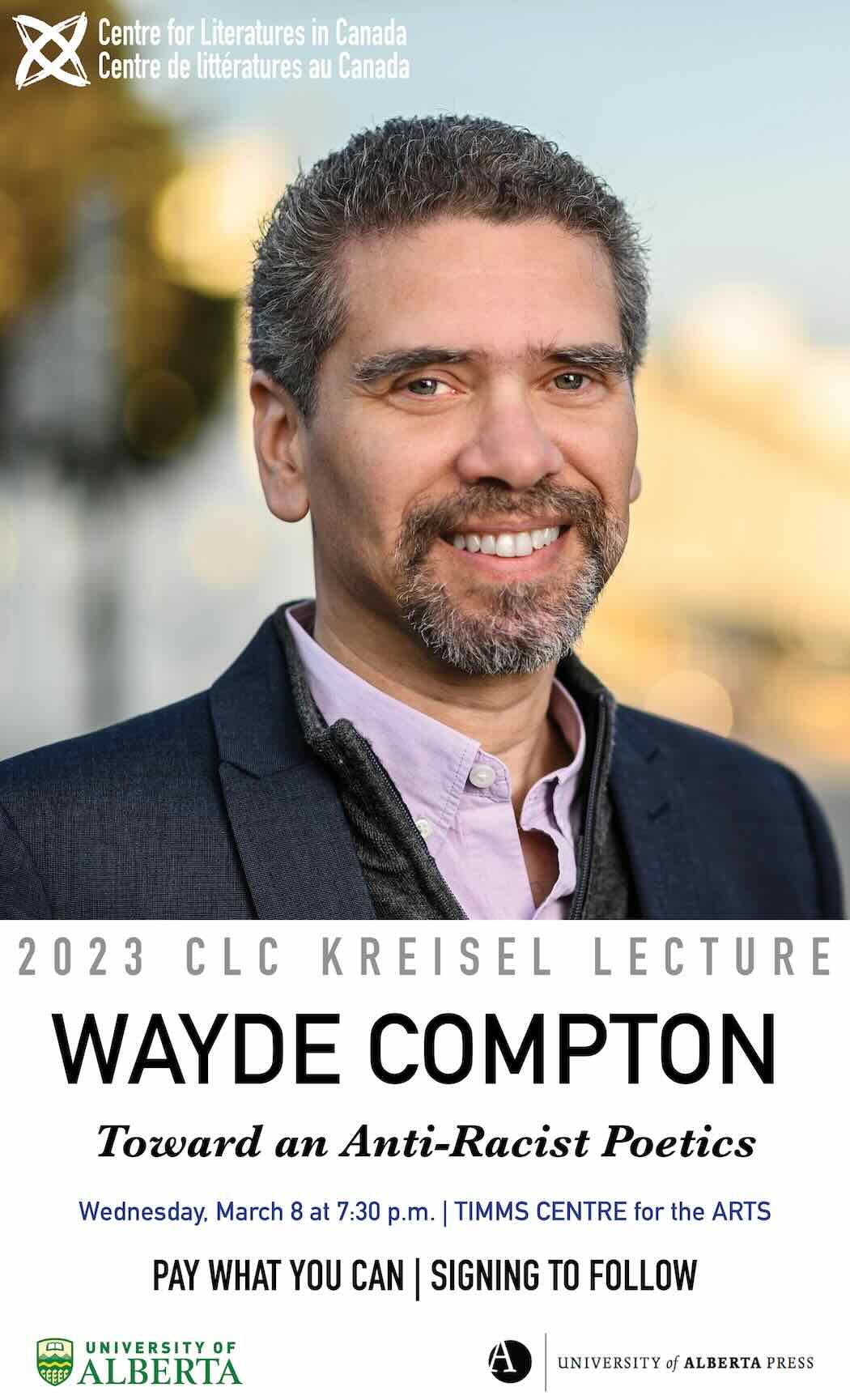 Poster for 2023 Kreisel Lecture with Wayde Compton