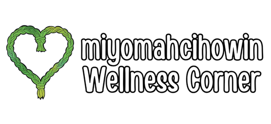 miyomahcihowin Wellness Corner in the First Peoples' House