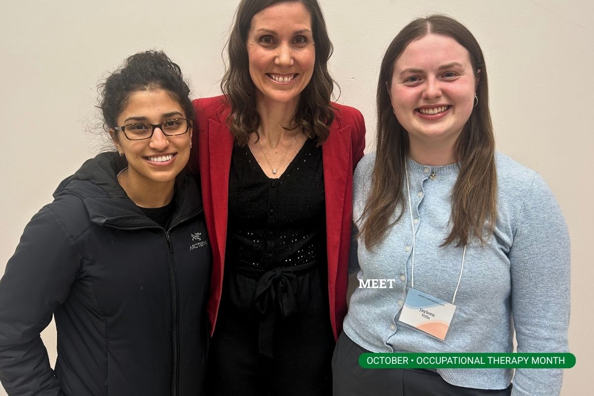 OT students Jayleen and Élise standing with their clinical educator, Whitney