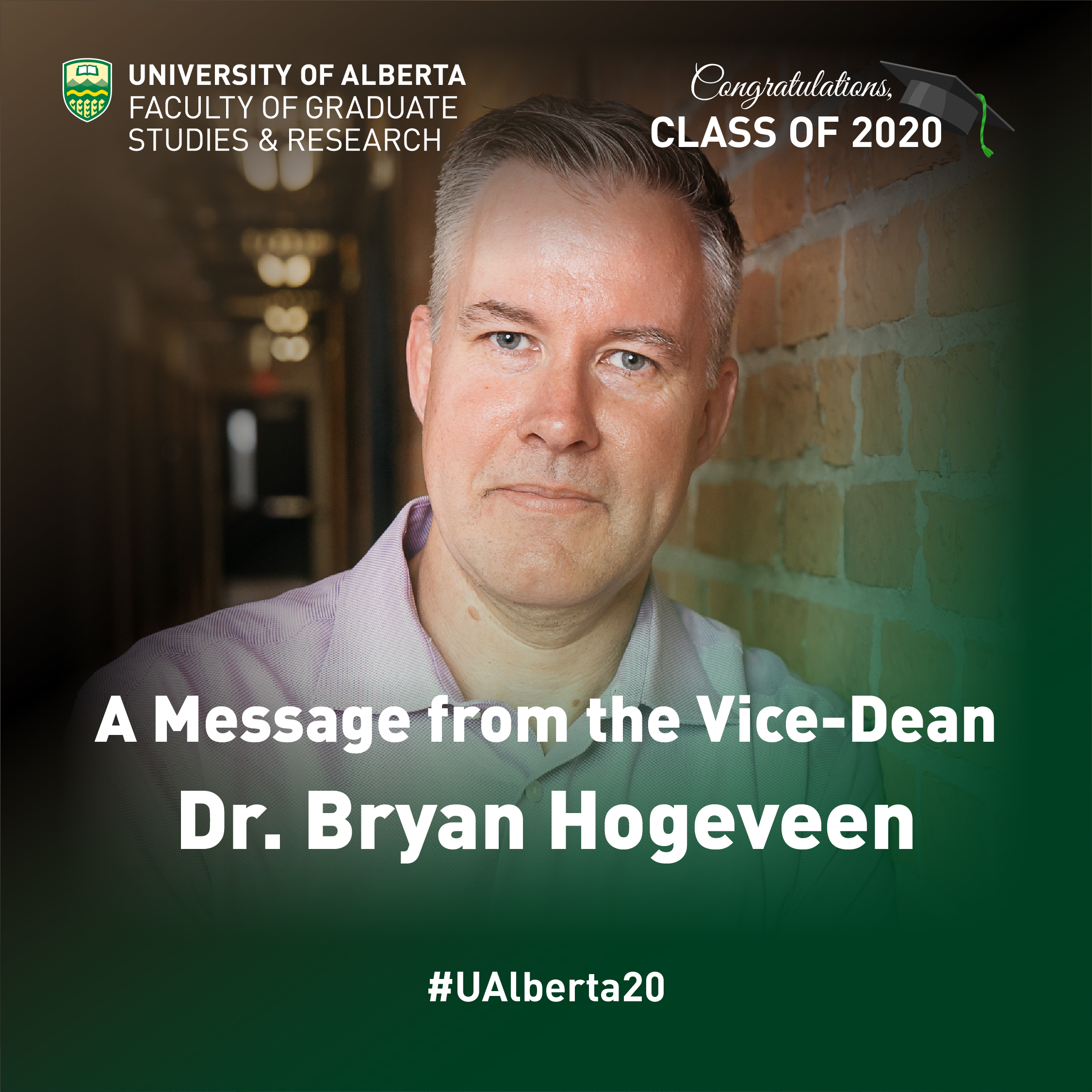 A Message from Dr. Bryan Hogeveen, FGSR Vice-Dean