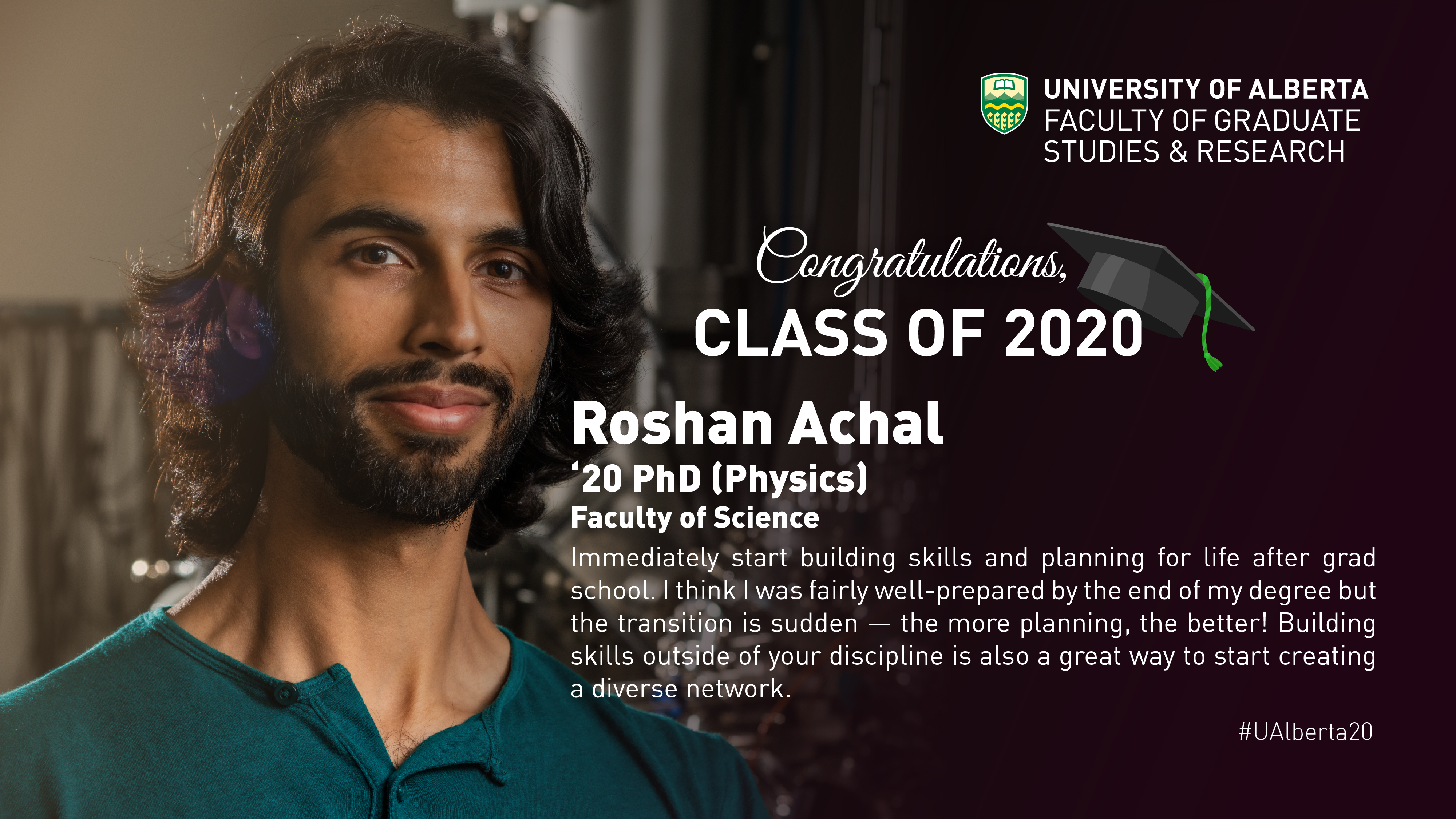 Insight from our Graduates | Roshan Achal, '20 PhD (Physics)
