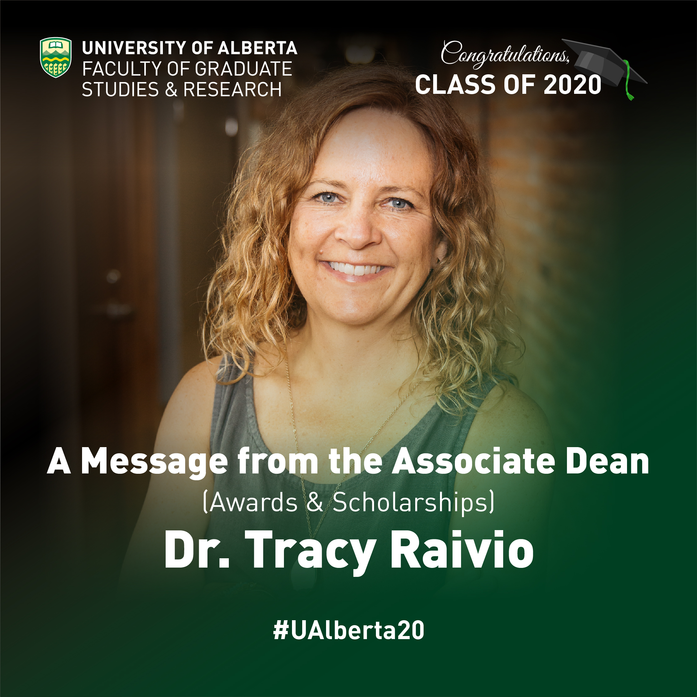 A Message from Dr. Tracy Raivio, FGSR Associate Dean (Awards & Scholarships)