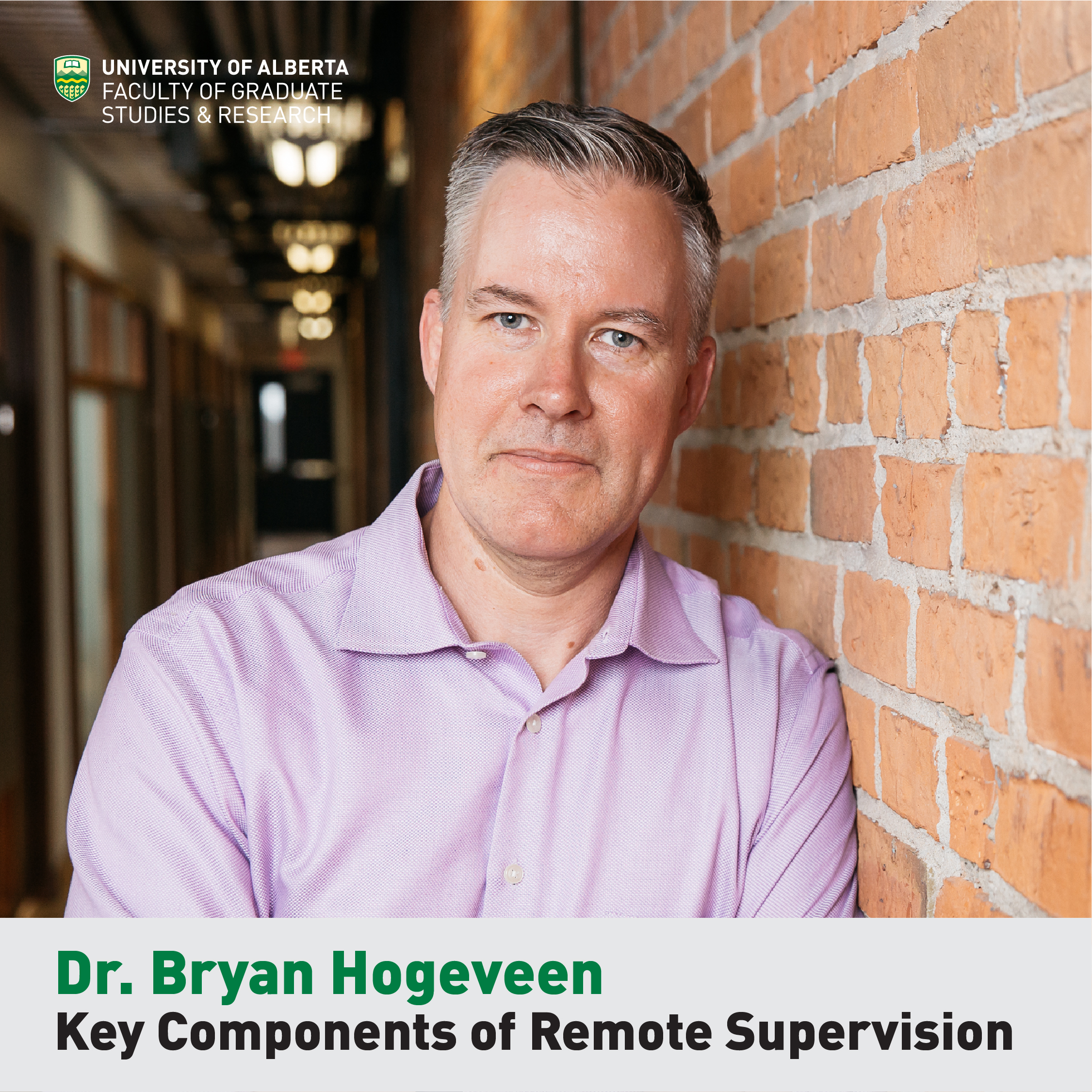 Dr. Bryan Hogeveen, Key Components of Remote Supervision