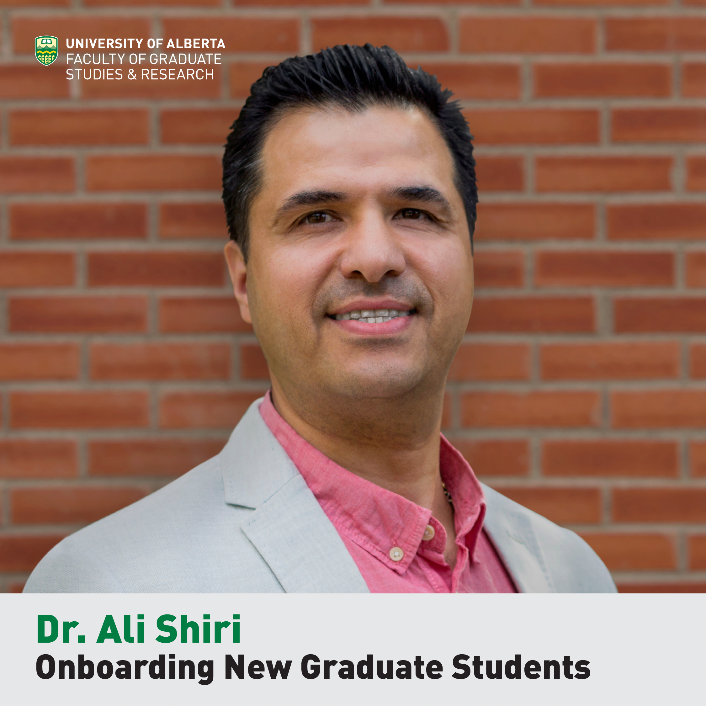 Dr. Ali Shiri, Onboarding New Graduate Students