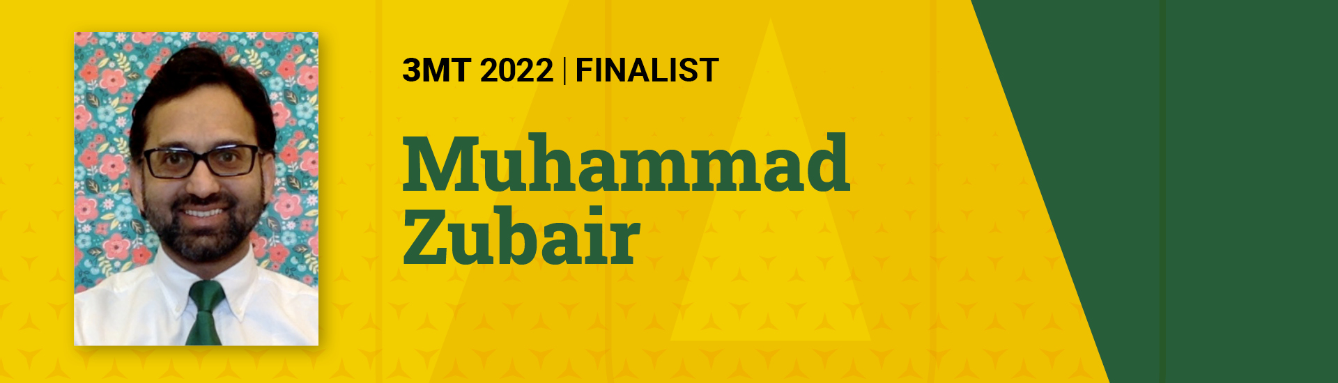 3MT 2022 Finalist Muhammad Zubair