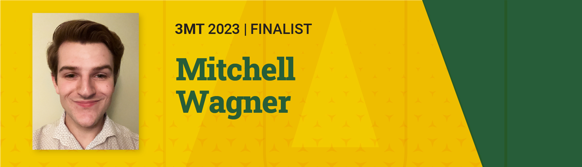 3MT 2023 Finalist  Mitchell Wagner 