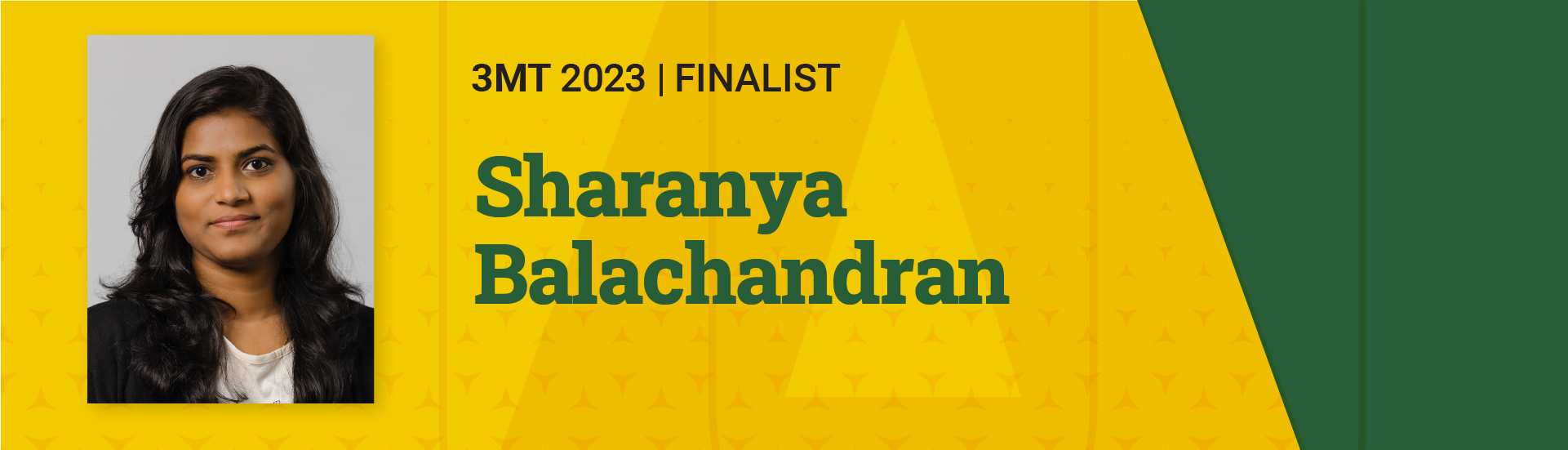 3MT 2023 Finalist  Sharanya Balachandran 