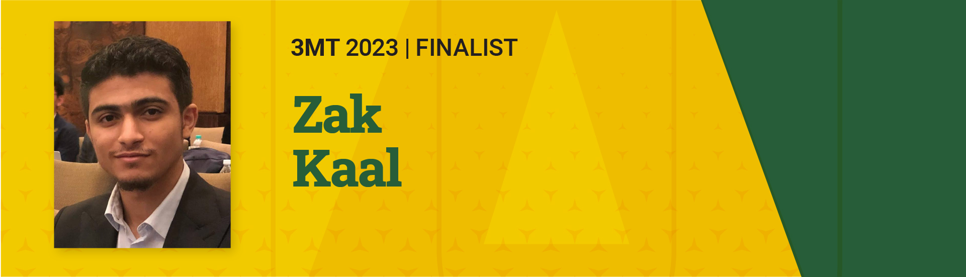 3MT 2023 Finalist  Zak Kaal 