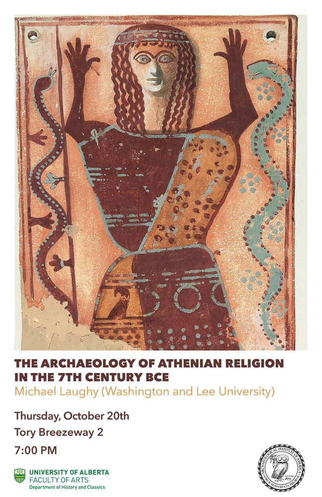 Thursday, October 20th “The archaeology of Athenian religion in the 7th century BCE.