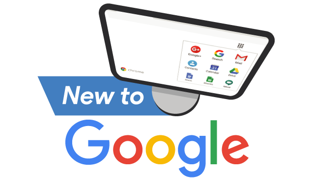 New to Google?