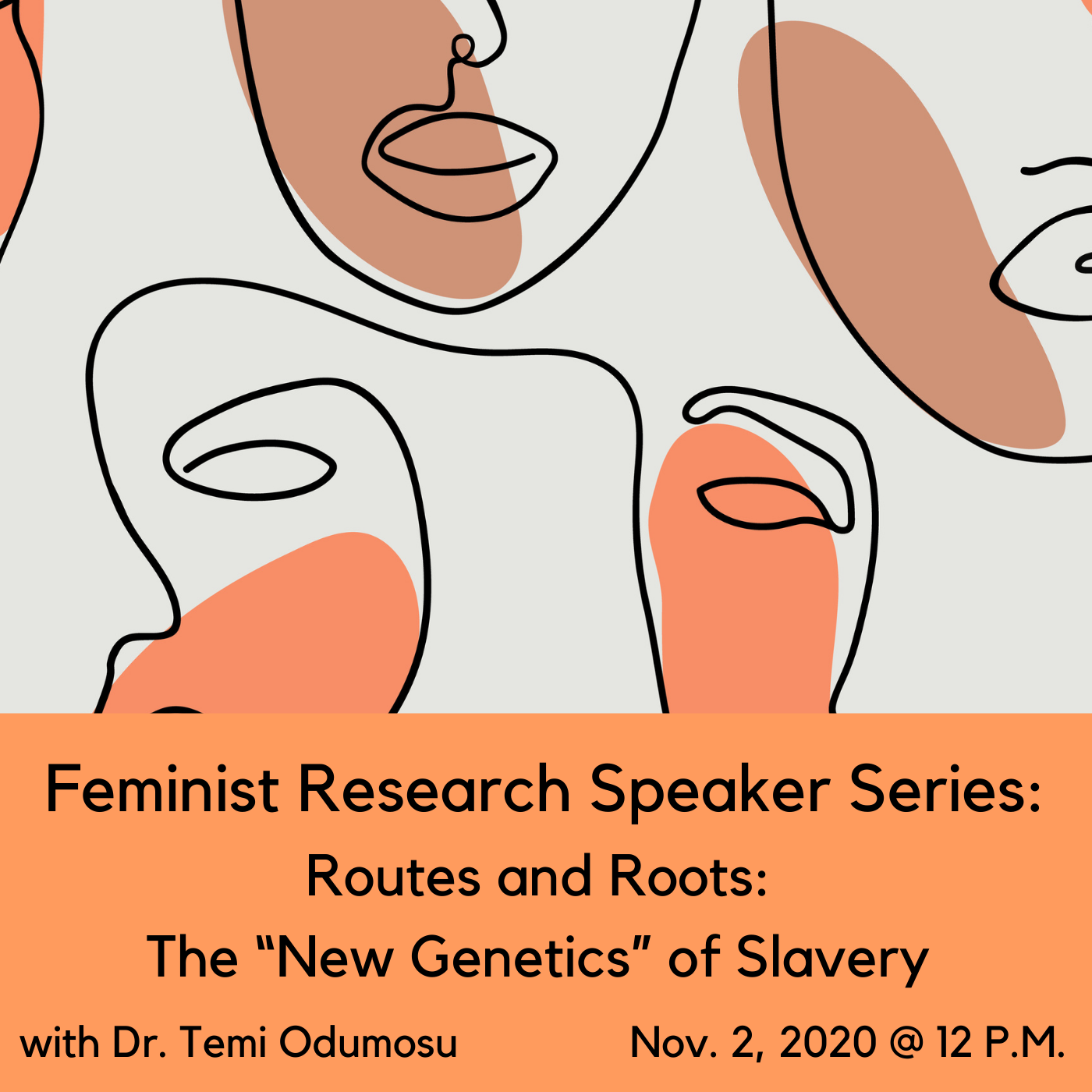 Feminist Research Speaker Series 2nd event
