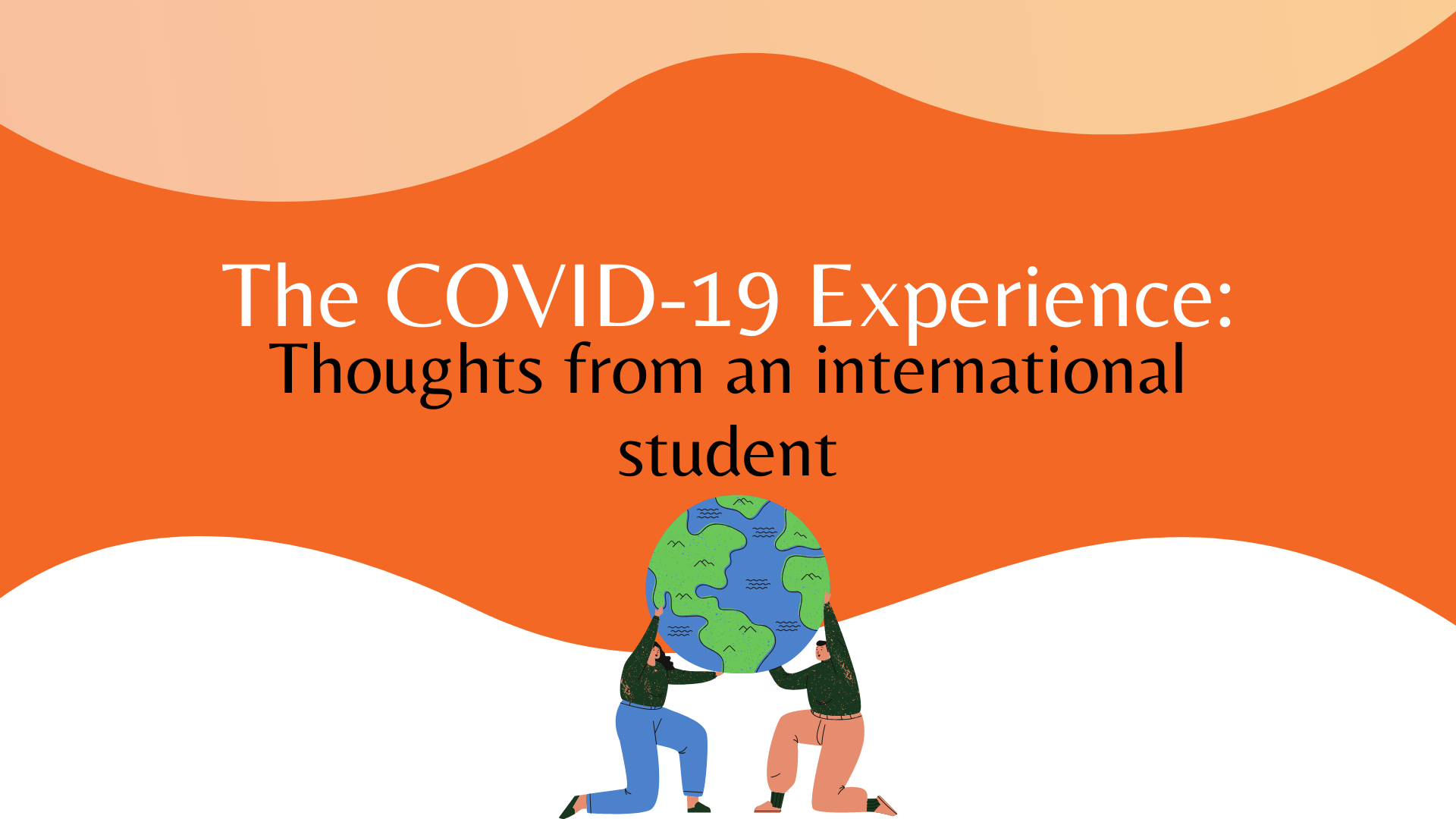 an-international-students-thoughts-on-the-covid-19-experience-1gch8mec4y_csipdinpqcqg.png
