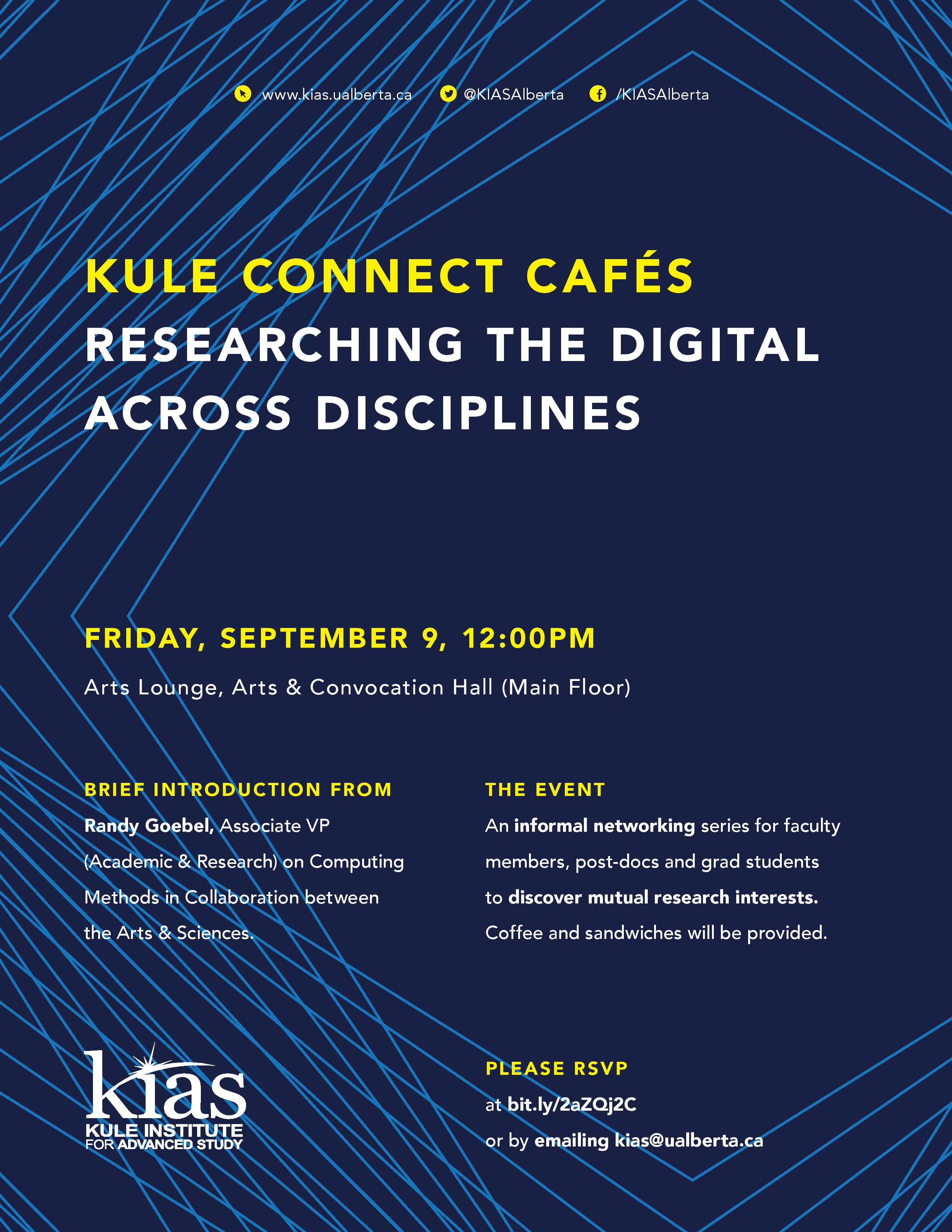 Kule Connect Cafes: Researching the Digital Across Disciplines poster