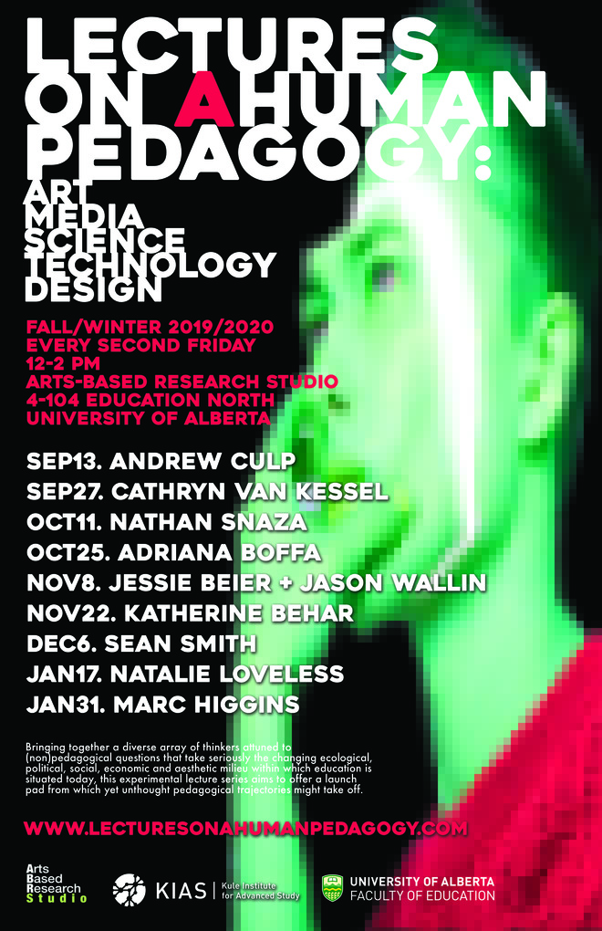 Poster for Lectures on Ahuman Pedagogy series
