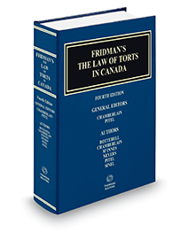 Fridman’s Law of Torts for 4th edition