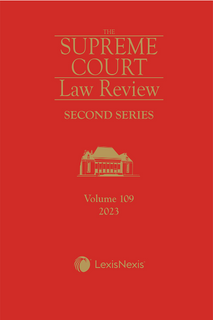Supreme Court Law Review: Second Series; Volume 109; 2021; LexisNexis