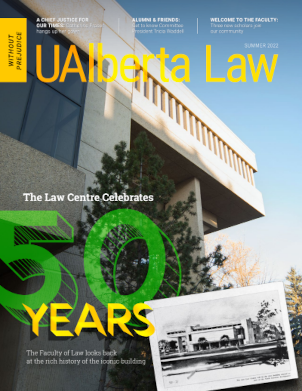 UAlberta Law WP Magazine Cover (Summer 2022)