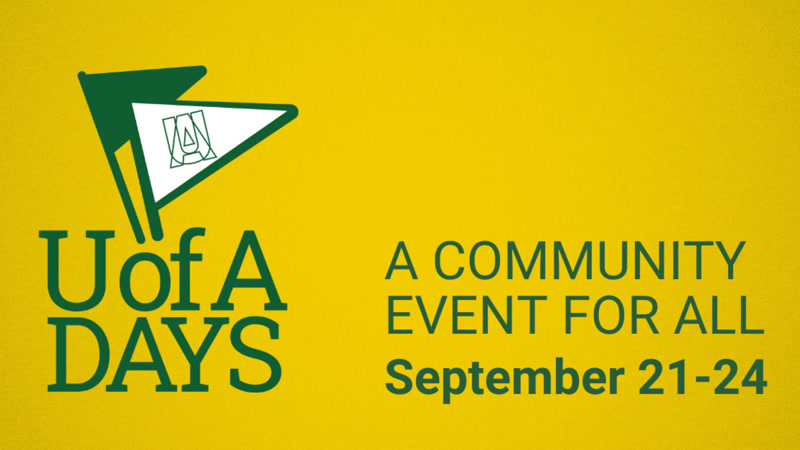 UofA Days: A community event for all; September 21-24