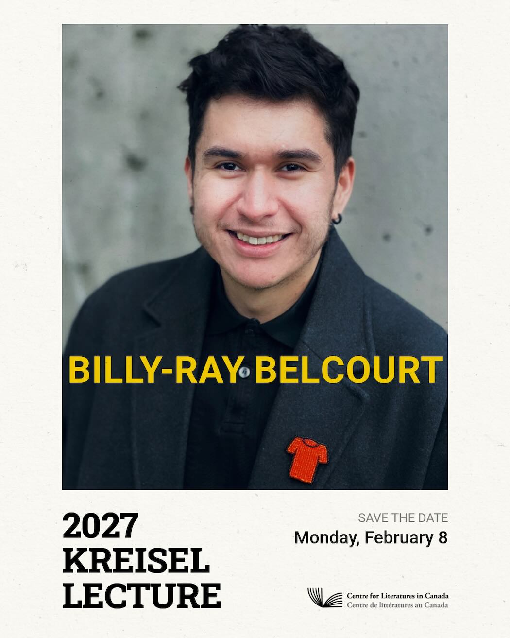 Save-the-Date Image for the 2027 Kreisel Lecture with Billy-Ray Belcourt