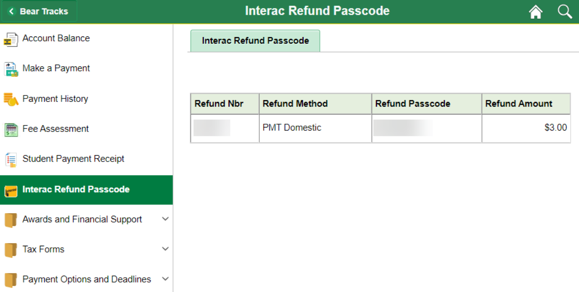 Screenshot of Interac Refund Passcode page in BearTracks, where you check to see if you have a balance for refund.