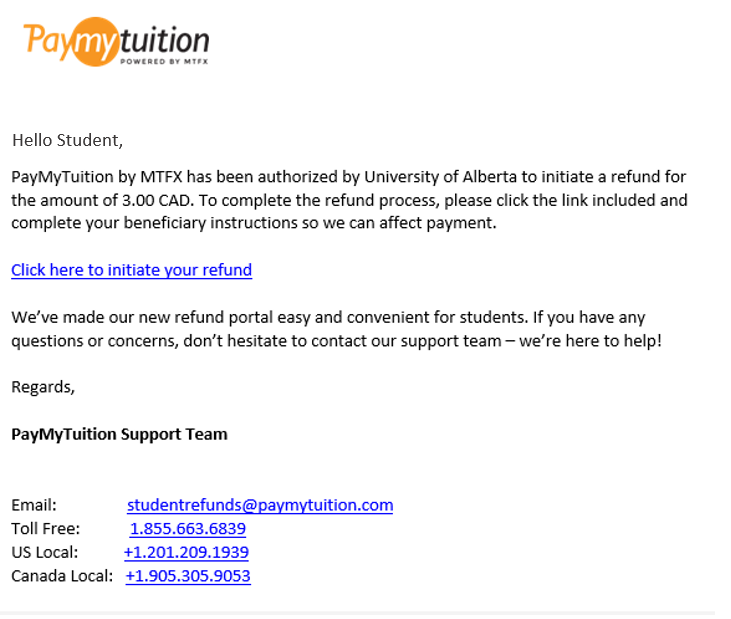 Example of an email from PayMyTuition with initiate your refund link